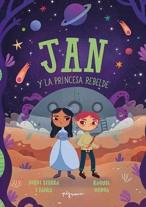 JAN Y LA PRINCESA REBELDE | 9788419135520 | SIERRA I FABRA, JORDI | Llibreria Geli - Llibreria Online de Girona - Comprar llibres en català i castellà