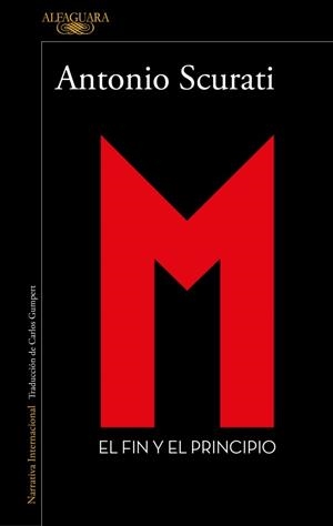 M.EL FIN Y EL PRINCIPIO | 9791387846473 | SCURATI, ANTONIO | Llibreria Geli - Llibreria Online de Girona - Comprar llibres en català i castellà