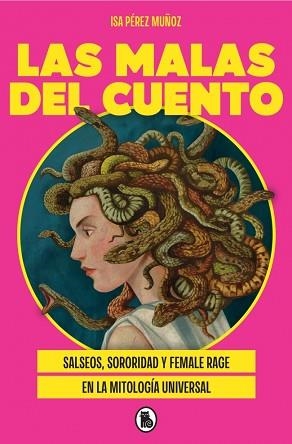 LAS MALAS DEL CUENTO | 9788402431141 | PÉREZ MUÑOZ (@LACAJADEISA), ISA | Llibreria Geli - Llibreria Online de Girona - Comprar llibres en català i castellà