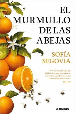 EL MURMULLO DE LAS ABEJAS | 9788466389600 | SEGOVIA, SOFÍA | Llibreria Geli - Llibreria Online de Girona - Comprar llibres en català i castellà