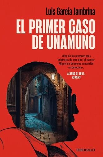 EL PRIMER CASO DE UNAMUNO | 9788466379847 | GARCÍA JAMBRINA, LUIS | Llibreria Geli - Llibreria Online de Girona - Comprar llibres en català i castellà