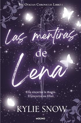 LAS MENTIRAS DE LENA.THE OTACIAN CHRONICLES-1 | 9788427255500 | SNOW, KYLIE | Llibreria Geli - Llibreria Online de Girona - Comprar llibres en català i castellà