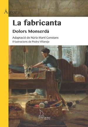 LA FABRICANTA | 9788410371385 | MONSERDÀ,DOLORS | Llibreria Geli - Llibreria Online de Girona - Comprar llibres en català i castellà