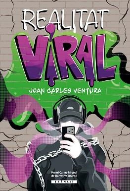 REALITAT VIRAL | 9788413589183 | JOAN CARLES VENTURA | Llibreria Geli - Llibreria Online de Girona - Comprar llibres en català i castellà