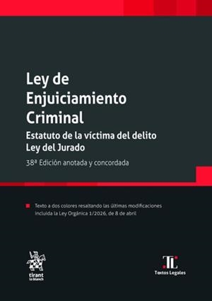 LEY DE ENJUICIAMIENTO CRIMINAL(38ª EDICIÓN 2026) | 9791370408527 | MONTERO AROCA, JUAN/GÓMEZ COLOMER, JUAN LUIS | Llibreria Geli - Llibreria Online de Girona - Comprar llibres en català i castellà