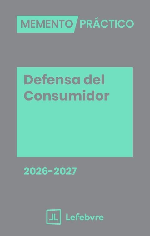MEMENTO PRÁCTICO DEFENSA DEL CONSUMIDOR(EDICIÓN 2026-2027) | 9791387925192 | Libreria Geli - Librería Online de Girona - Comprar libros en catalán y castellano