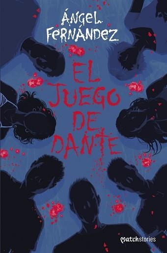 EL JUEGO DE DANTE | 9788408320302 | FERNÁNDEZ, ÁNGEL | Llibreria Geli - Llibreria Online de Girona - Comprar llibres en català i castellà