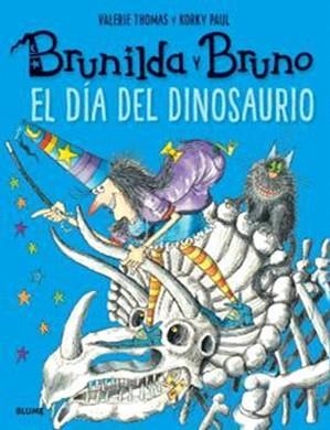 BRUNILDA Y BRUNO.EL DÍA DEL DINOSAURIO (2026) | 9791388023248 | THOMAS, VALERIE | Llibreria Geli - Llibreria Online de Girona - Comprar llibres en català i castellà