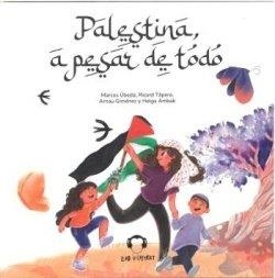 PALESTINA A PESAR DE TODO | 9791387639709 | Llibreria Geli - Llibreria Online de Girona - Comprar llibres en català i castellà