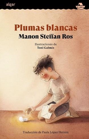 PLUMAS BLANCAS | 9788491429081 | STEFFAN ROS, MANON | Libreria Geli - Librería Online de Girona - Comprar libros en catalán y castellano