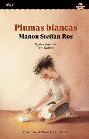 PLUMAS BLANCAS | 9788491429081 | STEFFAN ROS, MANON | Libreria Geli - Librería Online de Girona - Comprar libros en catalán y castellano