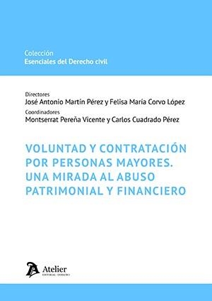 VOLUNTAD Y CONTRATACIÓN POR PERSONAS MAYORES | 9791388250064 | CORVO LÓPEZ, FELISA-MARÍA/MARTÍN PÉREZ JOSÉ ANTONIO | Llibreria Geli - Llibreria Online de Girona - Comprar llibres en català i castellà