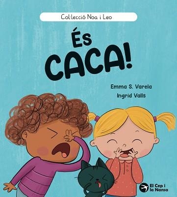 ÉS CACA! | 9791387876159 | S. VARELA, EMMA | Libreria Geli - Librería Online de Girona - Comprar libros en catalán y castellano