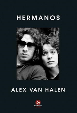 HERMANOS | 9788419509475 | VAN HALEN, ALEX | Libreria Geli - Librería Online de Girona - Comprar libros en catalán y castellano