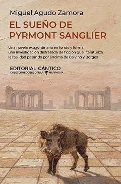EL SUEÑO DE PYRMONT SANGLIER | 9791388017339 | MIGUEL AGUDO ZAMORA | Llibreria Geli - Llibreria Online de Girona - Comprar llibres en català i castellà