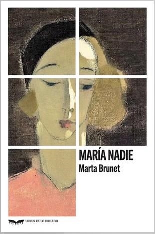 MARÍA NADIE | 9788411680295 | BRUNET,MARTA | Libreria Geli - Librería Online de Girona - Comprar libros en catalán y castellano