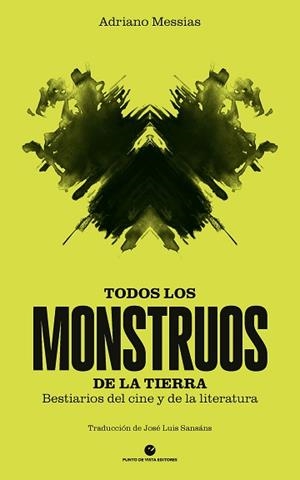 TODOS LOS MONSTRUOS DE LA TIERRA | 9791387624545 | MESSIAS, ADRIANO | Libreria Geli - Librería Online de Girona - Comprar libros en catalán y castellano