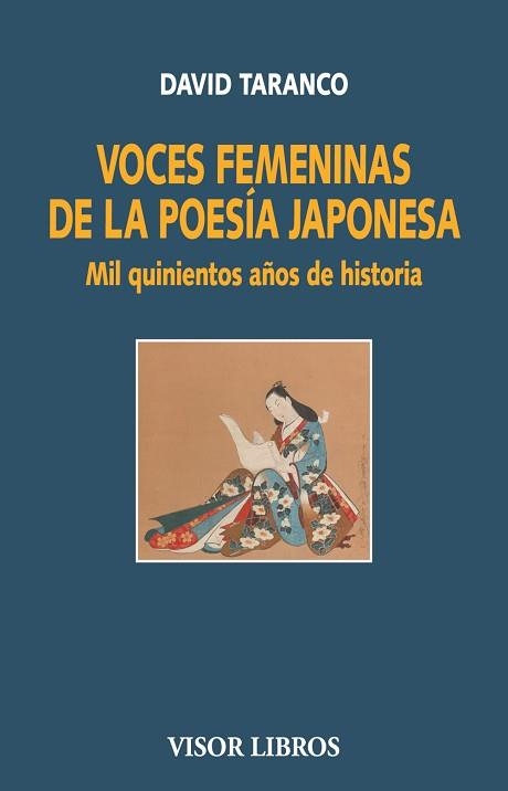 VOCES FEMENINAS DE LA POESÍA JAPONESA | 9791387745608 | TARANCO, DAVID | Libreria Geli - Librería Online de Girona - Comprar libros en catalán y castellano
