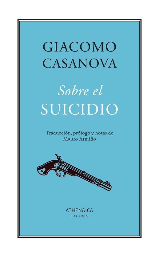 SOBRE EL SUICIDIO | 9788419874788 | CASANOVA, GIACOMO | Llibreria Geli - Llibreria Online de Girona - Comprar llibres en català i castellà