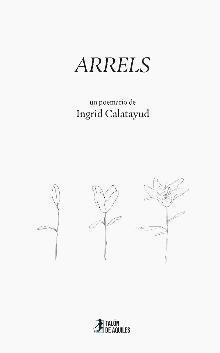 ARRELS | 9791387999582 | CALATAYUD, INGRID | Libreria Geli - Librería Online de Girona - Comprar libros en catalán y castellano