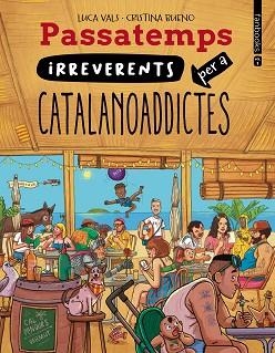 PASSATEMPS IRREVERENTS PER A CATALANOADDICTES-3 | 9788410028814 | VALS, LUCA | Llibreria Geli - Llibreria Online de Girona - Comprar llibres en català i castellà