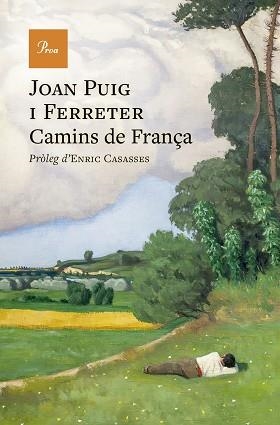 CAMINS DE FRANÇA | 9788410488762 | PUIG I FERRETER, JOAN | Llibreria Geli - Llibreria Online de Girona - Comprar llibres en català i castellà