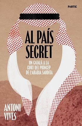 AL PAÍS SECRET | 9788498096354 | VIVES TOMÀS, ANTONI | Llibreria Geli - Llibreria Online de Girona - Comprar llibres en català i castellà