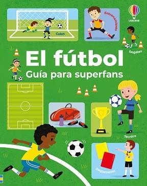 EL FÚTBOL.GUÍA PARA SUPERFANS | 9781806070275 | TUDHOPE, SIMON | Llibreria Geli - Llibreria Online de Girona - Comprar llibres en català i castellà