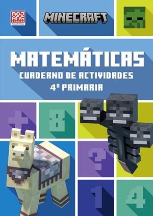 MINECRAFT OFICIAL.CUADERNO DE ACTIVIDADES MATEMÁTICAS 4º PRIMARIA | 9788410645868 | MOJANG AB | Llibreria Geli - Llibreria Online de Girona - Comprar llibres en català i castellà