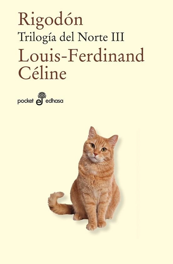 RIGODÓN(TRILOGÍA DEL NORTE-3) | 9788435022200 | CÉLINE, LOUIS-FERDINAND | Llibreria Geli - Llibreria Online de Girona - Comprar llibres en català i castellà