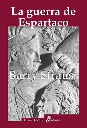 LA GUERRA DE ESPARTACO | 9788435027649 | STRAUSS, BARRY S. | Libreria Geli - Librería Online de Girona - Comprar libros en catalán y castellano