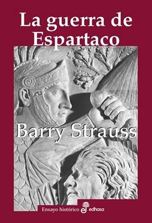 LA GUERRA DE ESPARTACO | 9788435027649 | STRAUSS, BARRY S. | Libreria Geli - Librería Online de Girona - Comprar libros en catalán y castellano