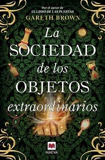 LA SOCIEDAD DE LOS OBJETOS EXTRAORDINARIOS | 9791388136030 | BROWN, GARETH | Llibreria Geli - Llibreria Online de Girona - Comprar llibres en català i castellà