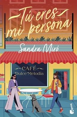 TÚ ERES MI PERSONA | 9788408320142 | MIRÓ, SANDRA | Llibreria Geli - Llibreria Online de Girona - Comprar llibres en català i castellà