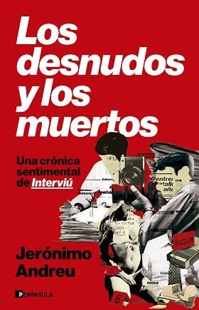 LOS DESNUDOS Y LOS MUERTOS | 9788411005111 | ANDREU, JERÓNIMO | Llibreria Geli - Llibreria Online de Girona - Comprar llibres en català i castellà