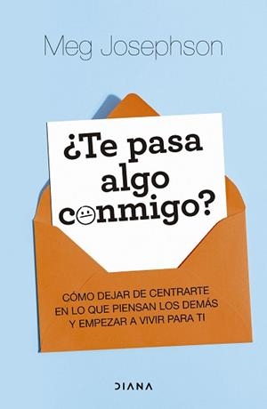 TE PASA ALGO CONMIGO? | 9788411193405 | JOSEPHSON, MEG | Llibreria Geli - Llibreria Online de Girona - Comprar llibres en català i castellà