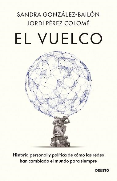 EL VUELCO | 9788423440474 | PÉREZ COLOMÉ, JORDI/GONZÁLEZ-BAILÓN, SANDRA | Llibreria Geli - Llibreria Online de Girona - Comprar llibres en català i castellà