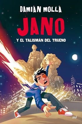 JANO Y EL TALISMÁN DEL TRUENO | 9788427054868 | MOLLÁ, DAMIÁN | Llibreria Geli - Llibreria Online de Girona - Comprar llibres en català i castellà