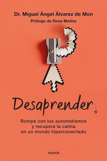DESAPRENDER | 9788449345432 | ÁLVAREZ DE MON, MIGUEL ÁNGEL | Llibreria Geli - Llibreria Online de Girona - Comprar llibres en català i castellà