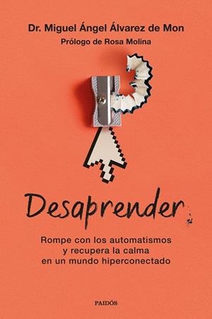 DESAPRENDER | 9788449345432 | ÁLVAREZ DE MON, MIGUEL ÁNGEL | Llibreria Geli - Llibreria Online de Girona - Comprar llibres en català i castellà