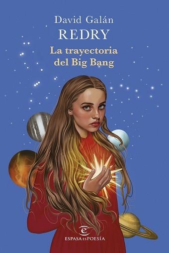 LA TRAYECTORIA DEL BIG BANG | 9788467082081 | REDRY - DAVID GALÁN | Llibreria Geli - Llibreria Online de Girona - Comprar llibres en català i castellà