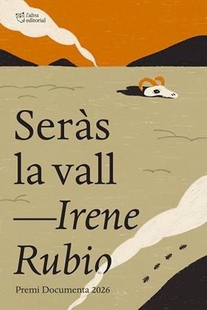 SERÀS LA VALL | 9791387672485 | RUBIO MARTÍNEZ, IRENE | Llibreria Geli - Llibreria Online de Girona - Comprar llibres en català i castellà