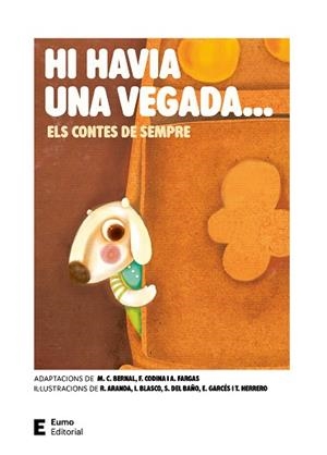 HI HAVIA UNA VEGADA... ELS CONTES DE SEMPRE | 9788497668996 | BERNAL CREUS, M. CARME/CODINA VALLS, FRANCESC | Llibreria Geli - Llibreria Online de Girona - Comprar llibres en català i castellà