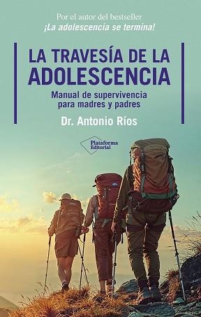 LA TRAVESÍA DE LA ADOLESCENCIA | 9791388080241 | RÍOS, DR. ANTONIO | Llibreria Geli - Llibreria Online de Girona - Comprar llibres en català i castellà