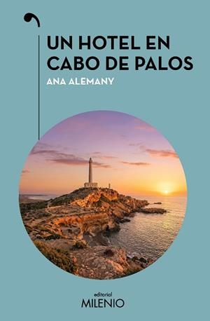 UN HOTEL EN CABO DE PALOS | 9791399135435 | ALEMANY, ANA | Llibreria Geli - Llibreria Online de Girona - Comprar llibres en català i castellà