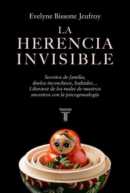 LA HERENCIA INVISIBLE | 9788430628674 | BISSONE JEUFROY, EVELYNE | Llibreria Geli - Llibreria Online de Girona - Comprar llibres en català i castellà