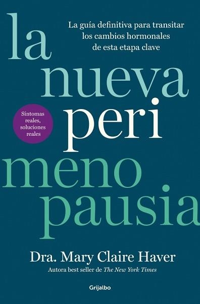 LA NUEVA PERIMENOPAUSIA | 9788425373923 | HAVER, MARY CLAIRE | Llibreria Geli - Llibreria Online de Girona - Comprar llibres en català i castellà