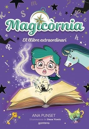 MAGICÒRNIA-5.EL LLIBRE EXTRAORDINARI | 9791387809553 | PUNSET, ANA | Llibreria Geli - Llibreria Online de Girona - Comprar llibres en català i castellà