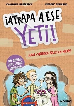 ATRAPA A ESE-1.YETI! UNA CARRERA BAJO LA NIEVE | 9788427252769 | HABERSACK, CHARLOTTE | Llibreria Geli - Llibreria Online de Girona - Comprar llibres en català i castellà