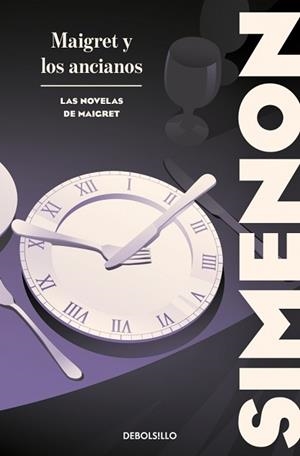 MAIGRET Y LOS ANCIANOS (LAS NOVELAS DE MAIGRET) | 9788466388412 | SIMENON, GEORGES | Llibreria Geli - Llibreria Online de Girona - Comprar llibres en català i castellà